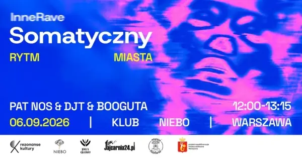 InneRAVE: Rave somatyczny // INNERAVE: Somatic Rave
