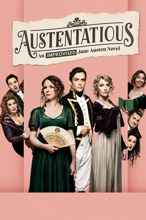 Austentatious: An Improvised Jane Austen Novel