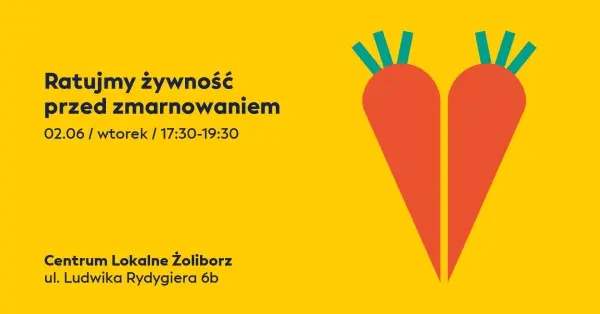 Ratujmy Żywność Przed Zmarnowaniem