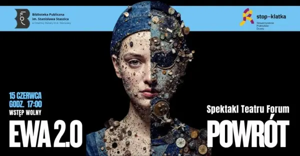 EWA 2.0. POWRÓT - Spektakl Teatru Forum